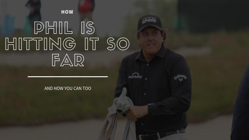 How is Phil Mickleson hitting it so far?